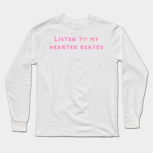 Listen to my hearteu beateu - Changbin Long Sleeve T-Shirt